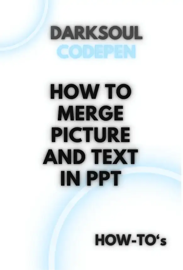 How to merge Picture and Text in PPT - Post Cover image